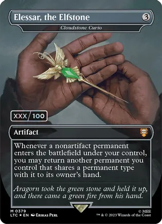 Elessar, the Elfstone - Cloudstone Curio (Serial Numbered) 379 card from Commander: The Lord of the Rings: Tales of Middle-earth