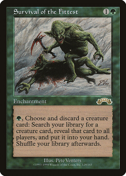 Survival of the Fittest 129 card from Exodus
