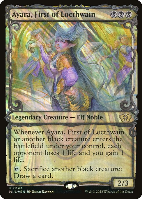 Ayara, First of Locthwain (Serial Numbered) 143 card from March of the Machine: Multiverse Legends