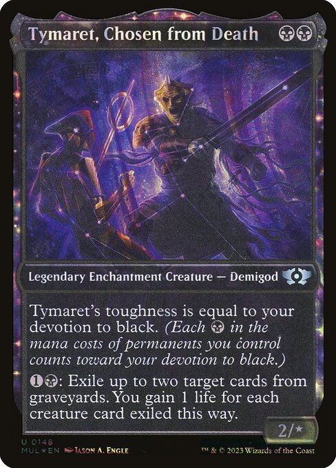 Tymaret, Chosen from Death (Serial Numbered) 148 card from March of the Machine: Multiverse Legends