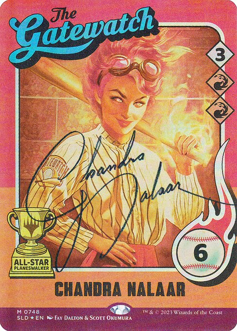 Chandra Nalaar (748) (Autographed) 748 card from Secret Lair Drop Series