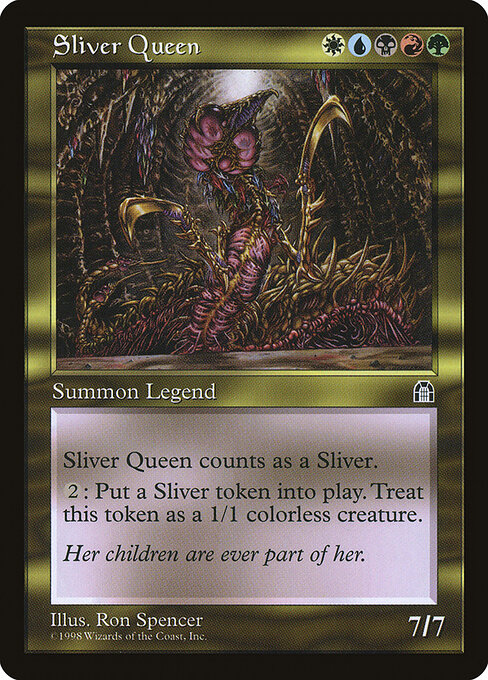 Sliver Queen card from Stronghold