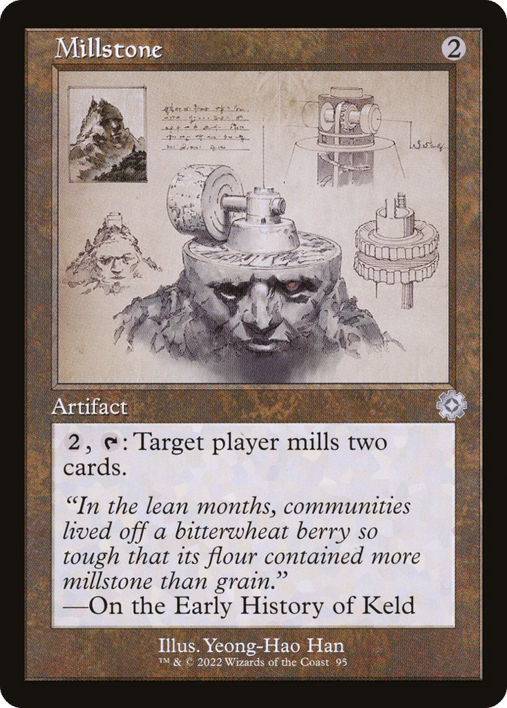 Millstone (Schematic) (Serial Numbered) 95 card from The Brothers' War: Retro Frame Artifacts