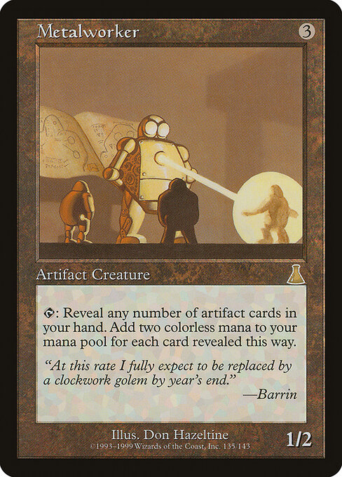 Metalworker 135 card from Urza's Destiny