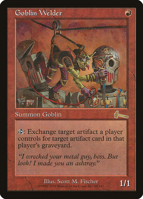 Goblin Welder 80 card from Urza's Legacy