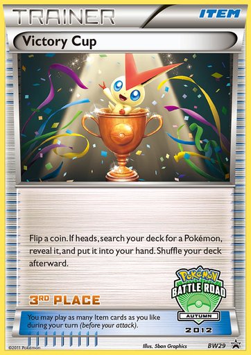 Victory Cup (Battle Road Spring 2012) [3rd Place] BW29 card from Black and White Promos