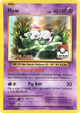 Mew (League Challenge) [3rd Place] 053/108 card from League & Championship Cards