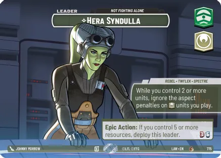 Hera Syndulla - Not Fighting Alone (Showcase) 775 card from A Lawless Time