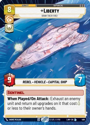Liberty - Draw Their Fire! (Hyperspace) 488 card from A Lawless Time