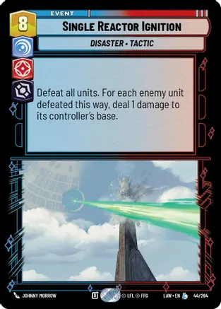 Single Reactor Ignition 44/264 card from A Lawless Time