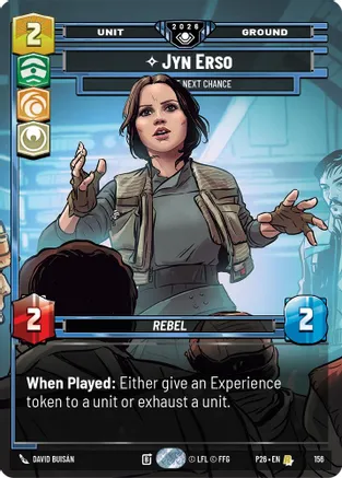 Jyn Erso - Take the Next Chance (Prize Wall) (Foil) 156 card from Galactic Championship 2026