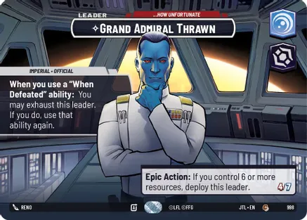 Grand Admiral Thrawn - ...How Unfortunate (Showcase) 998 card from Jump to Lightspeed