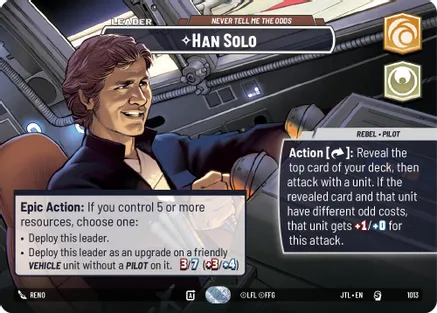 Han Solo - Never Tell Me the Odds (Showcase) 1013 card from Jump to Lightspeed