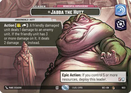 Jabba the Hutt - Wonderful Human Being (Showcase) 1022 card from Secrets of Power