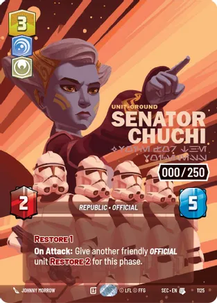Senator Chuchi - Voice for the Voiceless (Serialized) 1125 card from Secrets of Power