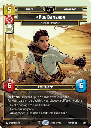 Poe Dameron - Quick to Improvise (168) 168 card from Sector and Regional Promos: Season 1