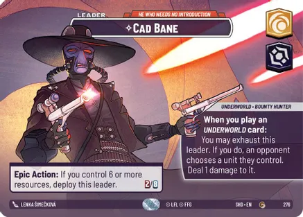 Cad Bane - He Who Needs No Introduction (Showcase) 276 card from Shadows of the Galaxy